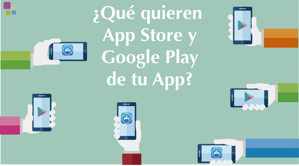 ¿Qué quieren App Store y Google Play de tu app? - google store 1024x571