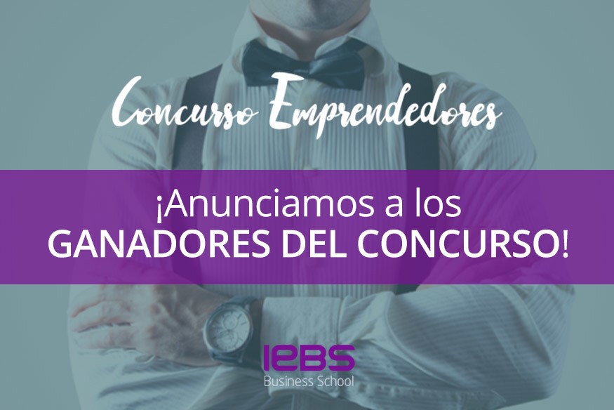 Ganadores Del Concurso De Emprendedores IEBS 2017