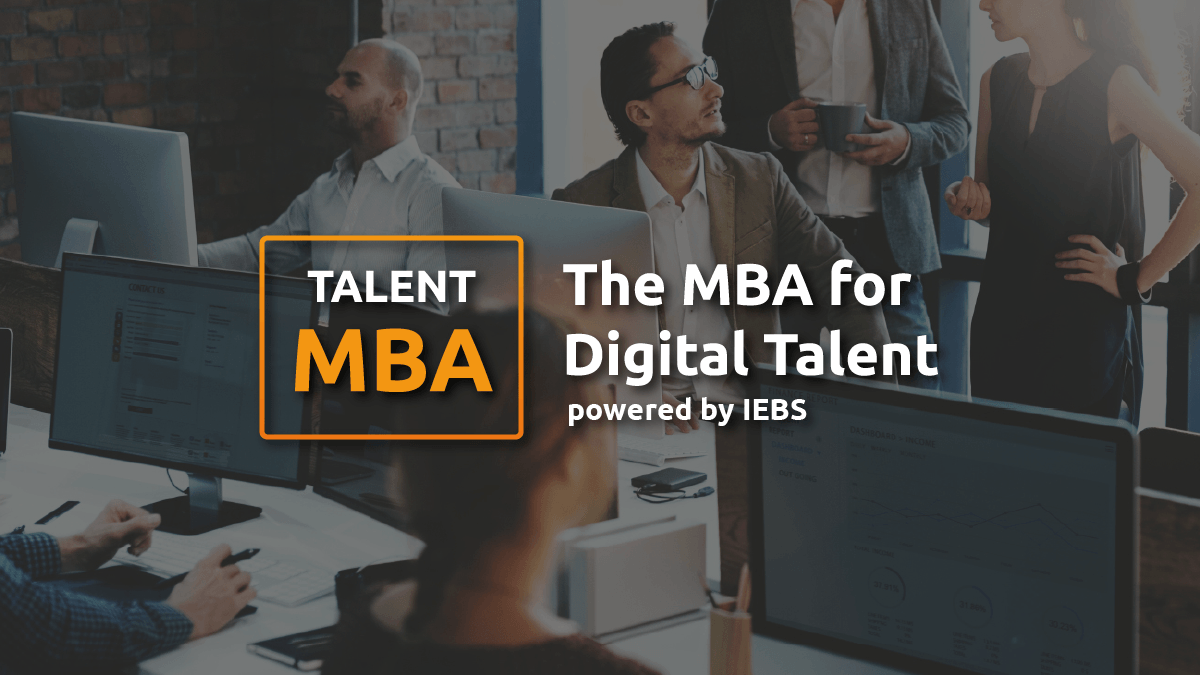 El talento digital también se aprende: nace Talent MBA