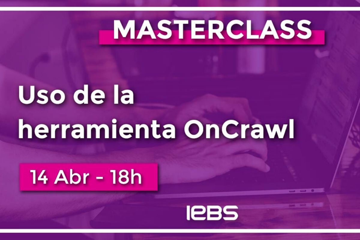 Qué es OnCrawl y cómo puede ayudarte ¡Descúbrelo en esta Masterclass!