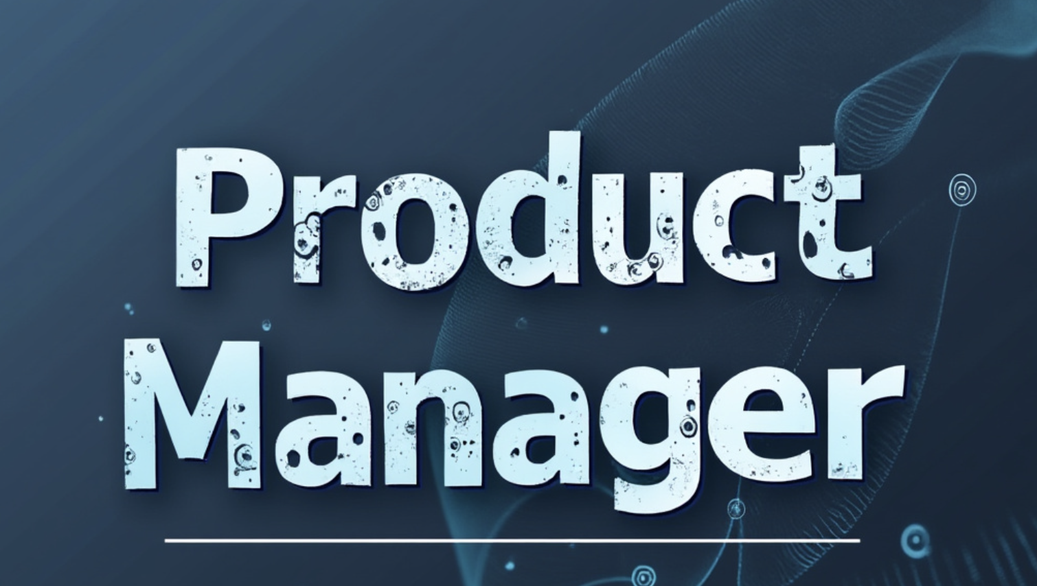 Consigue un trabajo como Product Manager Digital